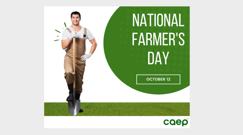 Happy National Farmer’s Day